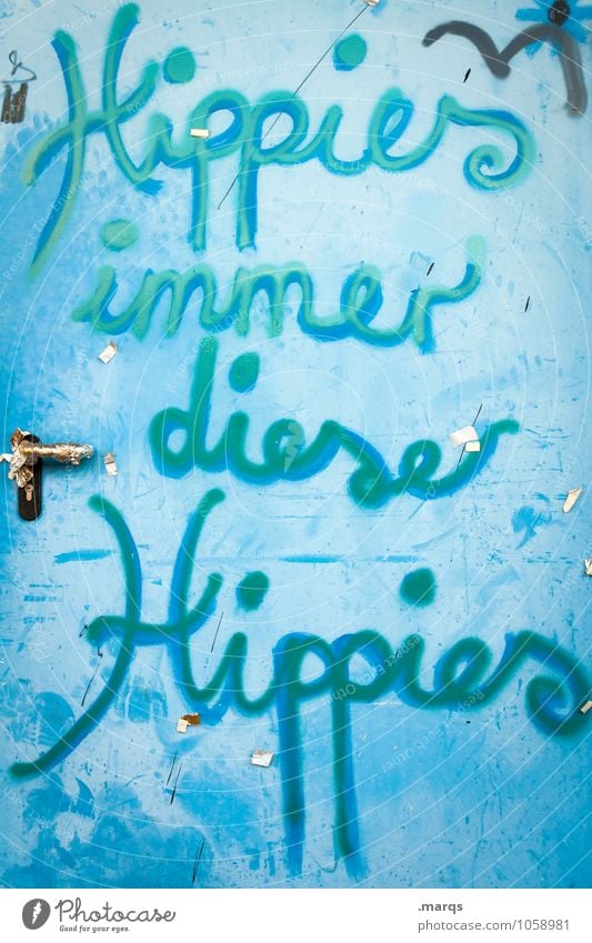 stereotype Lifestyle Door Door handle Characters Graffiti Old Dirty Blue Communicate Hippie Cliche Colour photo Exterior shot Deserted Day