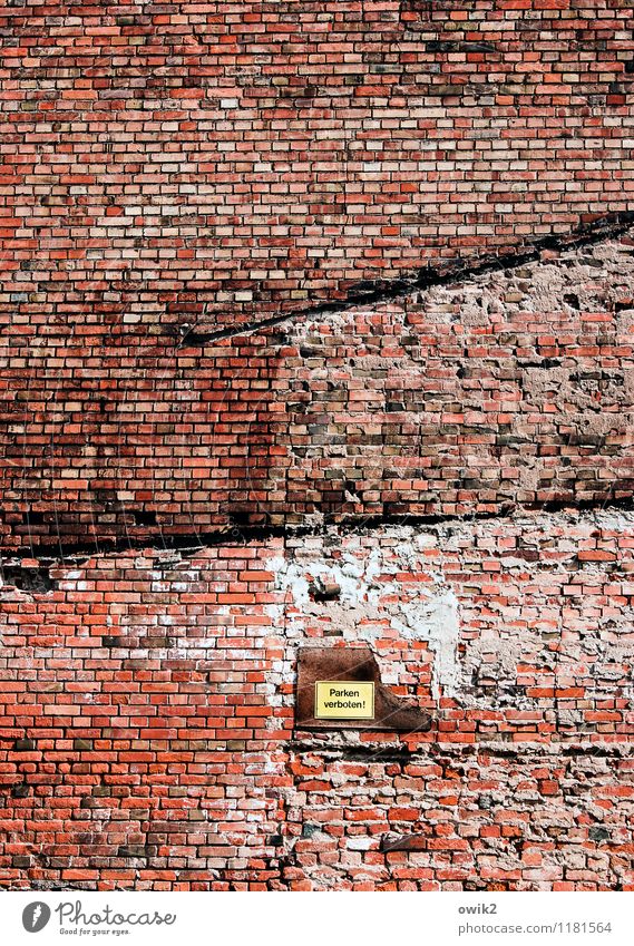 firewall Wall (barrier) Wall (building) Facade Brick wall Signs and labeling Signage Warning sign Clearway Old Large Tall Red Decline Prohibition sign