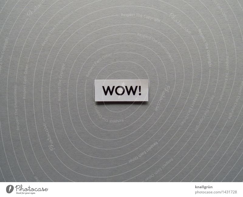 WOW! Characters Signs and labeling Communicate Sharp-edged Gray Black Emotions Moody Joy Happy Joie de vivre (Vitality) Enthusiasm Optimism Surprise wow