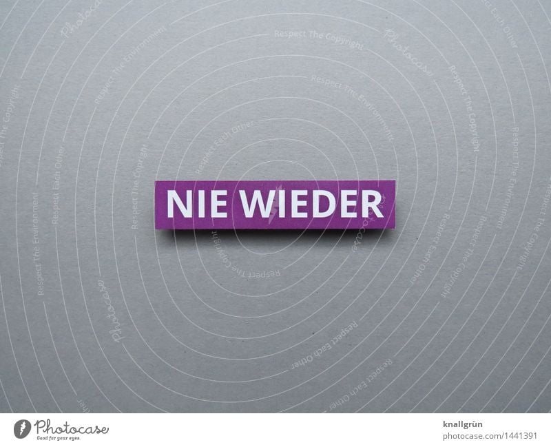 never again Characters Signs and labeling Communicate Sharp-edged Gray Violet White Emotions Moody Self-confident Willpower Brave Responsibility Self Control