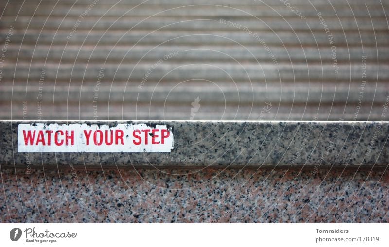 Watch your step.... Stairs Stone Sign Characters Signs and labeling Signage Warning sign Build Going Walking Infinity Broken Gray Attentive Colour photo