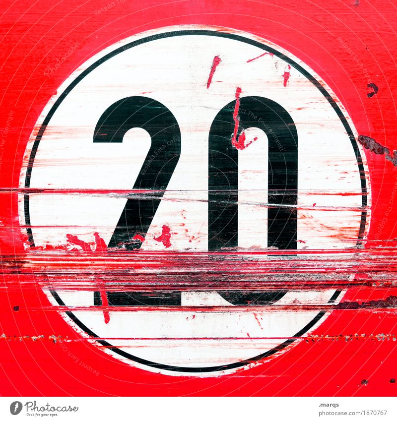 Junk 20. Road sign Sign Digits and numbers Old Trashy Red Black White Jubilee Birthday Scratch mark Colour photo Close-up Deserted