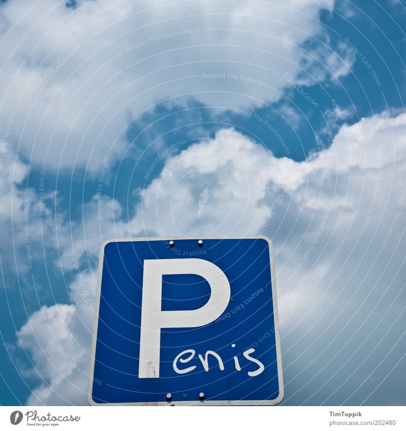 Park The Penis Transport Blue Sky Clouds Clouds in the sky Parking Parking lot Road sign Signs and labeling Sexuality Scribbles Funny Joke Tagging (graffiti)