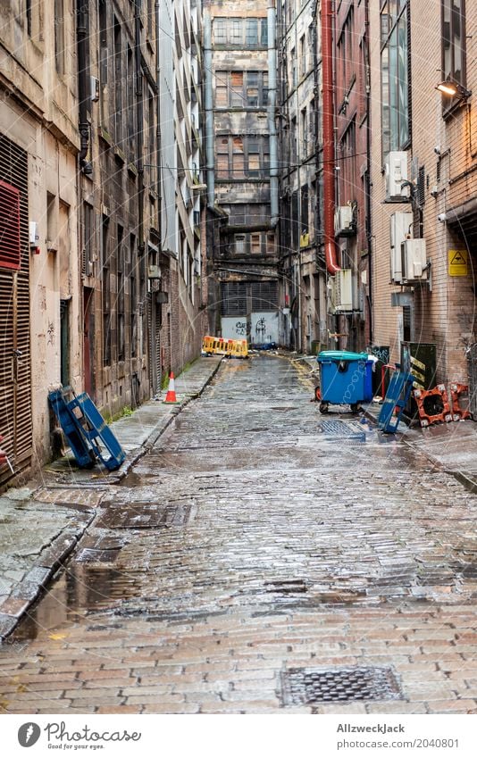 Crime alley Glasgow Scotland Town Downtown Facade Dirty Dark Creepy Hideous Broken Gray Loneliness End Apocalyptic sentiment Decline Destruction Shabby