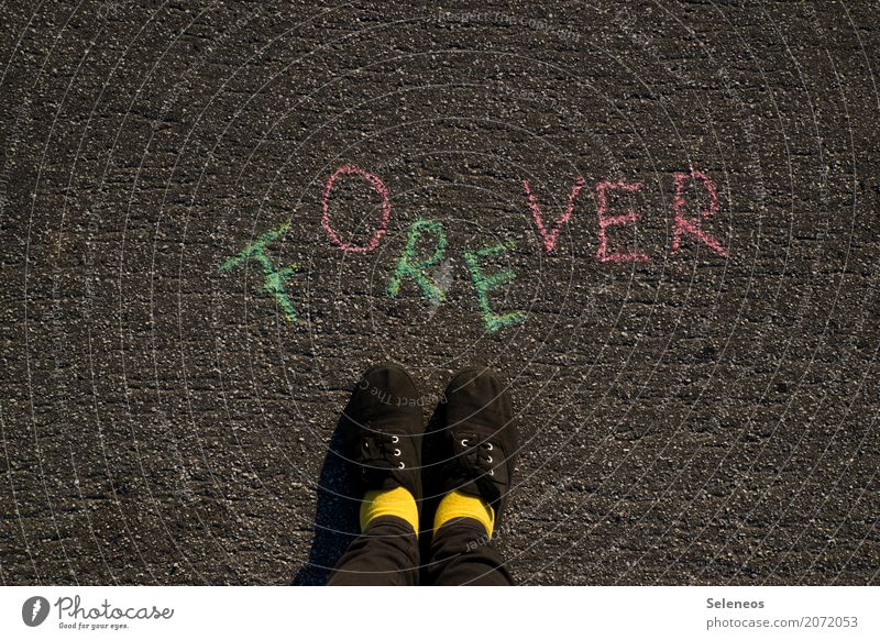 weekend forever Human being Feet 1 Footwear Sign Characters Signs and labeling Signage Warning sign Long Emotions Moody Joie de vivre (Vitality) Optimism