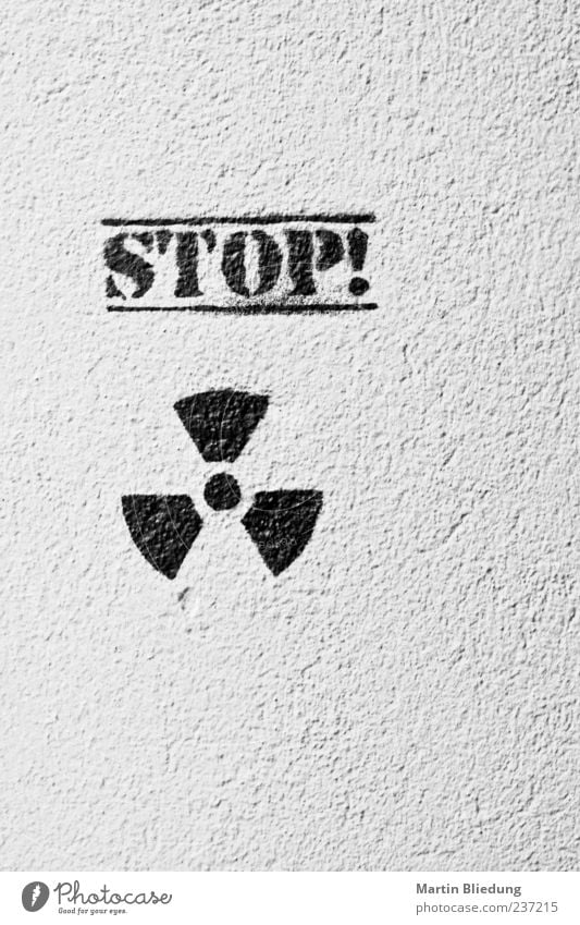 No objections! Sign Characters Graffiti Authentic Black White Environmental pollution Environmental protection Atoms nuclear phaseout Exclamation Command Facade
