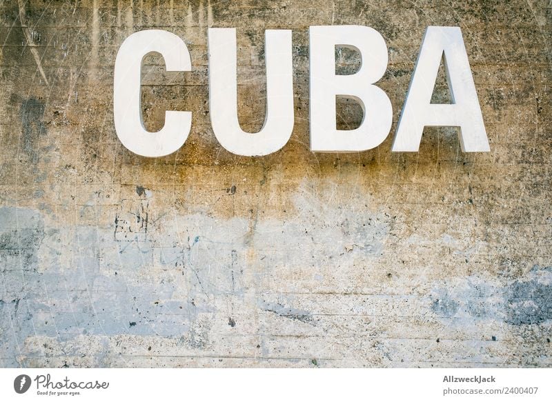 Cuba logo in Havana Beautiful weather Clouds Summer Sun Letters (alphabet) Characters Typography Wall (building) Wall (barrier) Travel photography