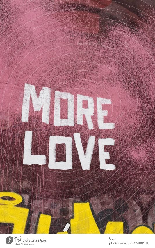 more love, berlin-neukölln Wall (barrier) Wall (building) Characters Graffiti Authentic Positive Town Yellow Pink White Love Peaceful Humanity Solidarity