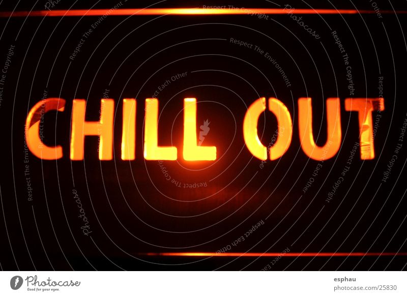 chill-out Typography Word Letters (alphabet) Symbols and metaphors Bar Party Disco Night life Culture Relaxation Photographic technology Characters Music Sound