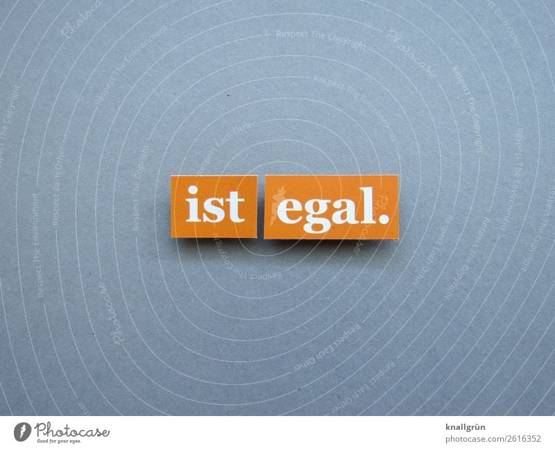 Doesn't matter no matter Indifference Disinterest Emotions Characters Letters (alphabet) Word leap Language Typography letter Latin alphabet Text Communication