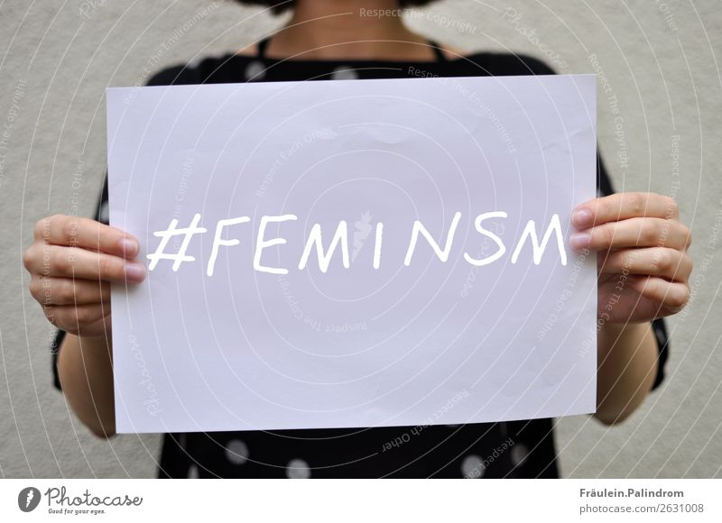feminism Feminine Young woman Youth (Young adults) Woman Adults 1 Human being Write Self-confident Optimism Power Might Sex Sexuality Emancipation Equal
