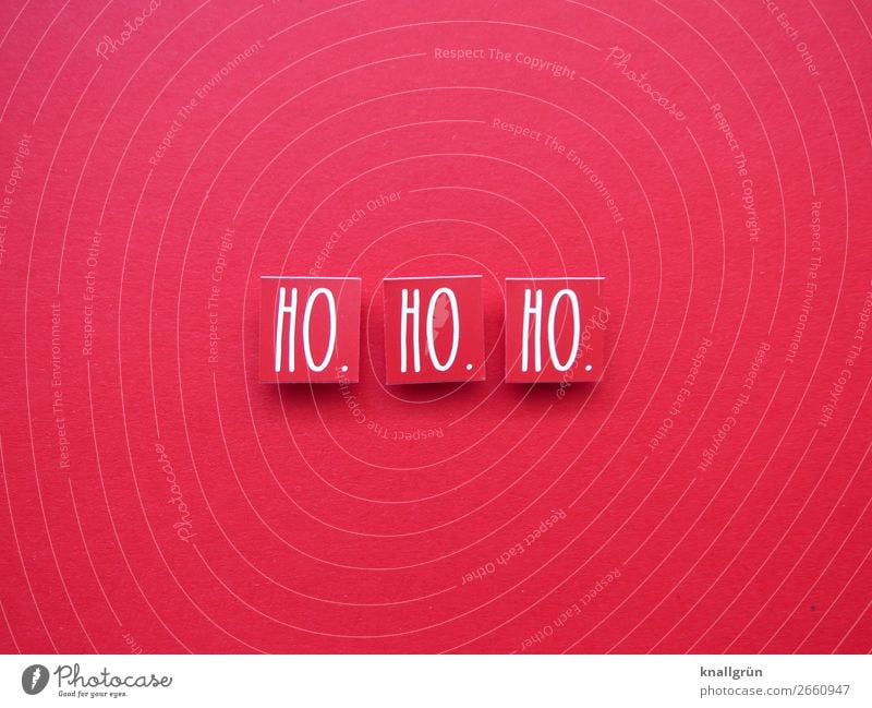 HO. HO. HO. Characters Signs and labeling Communicate Red White Emotions Moody Joy Happiness Contentment Anticipation Curiosity Expectation Christmas & Advent