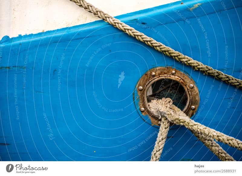 porthole with mooring lines Design Navigation Fishing boat Maritime Blue White Porthole fishing cutter colourful variegated Rich in contrast still life ship Al