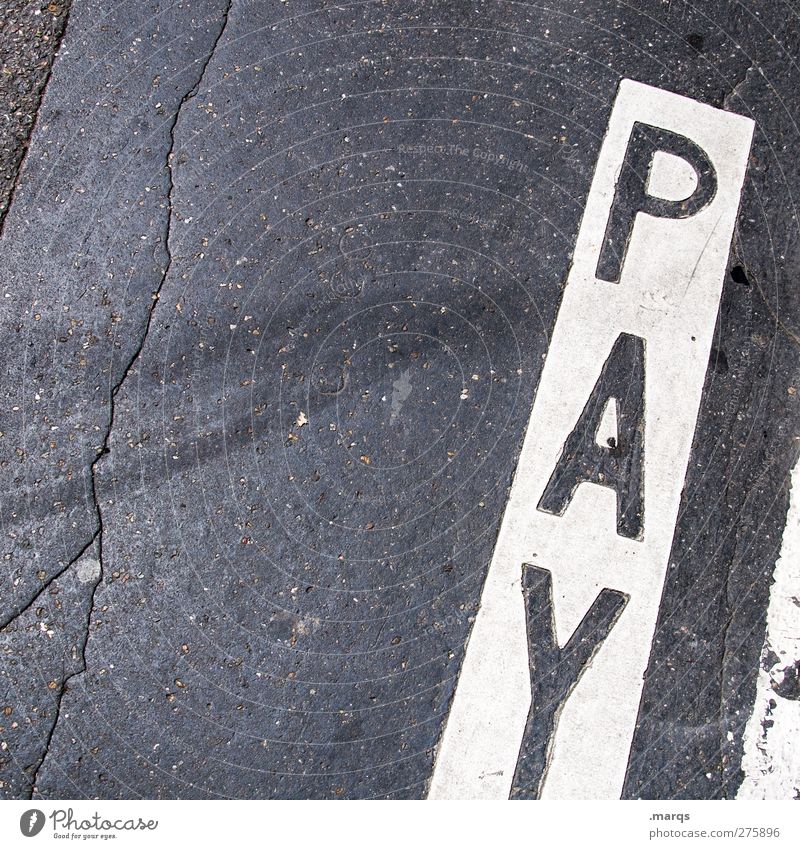 payout Street Asphalt Characters Signs and labeling Paying Simple Black White Change Parking lot Urban traffic regulations Colour photo Exterior shot Close-up