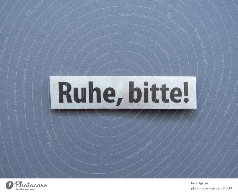 Quiet, please! tranquillity Concentrate silent Calm Relaxation psst Please rest Expectation To be silent Letters (alphabet) Word leap letter Text Typography