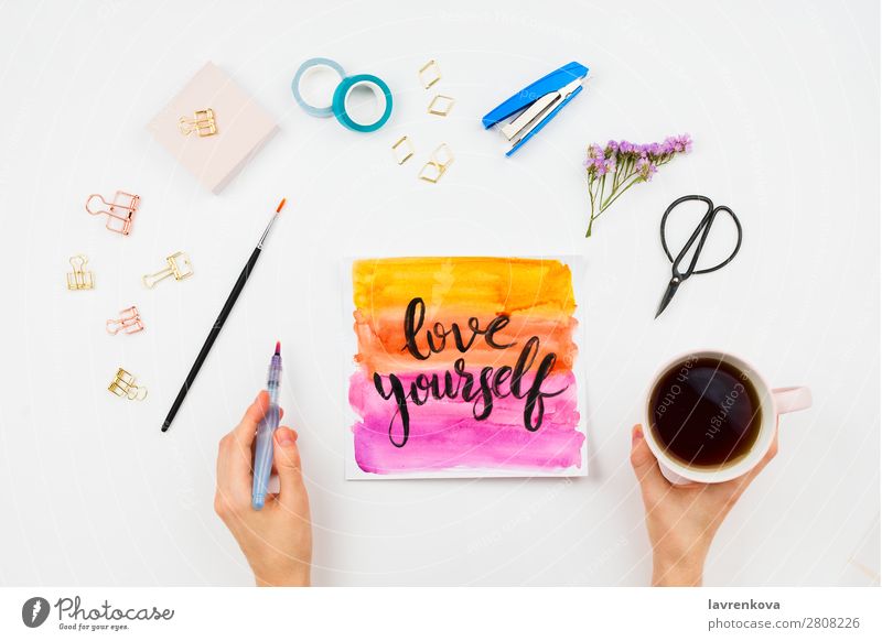 Handlettered sign Love Yourself, watercolor and stationary Young woman Writing Text Idea bodypositive motivation Multicoloured Letters (alphabet) Lettering Cup