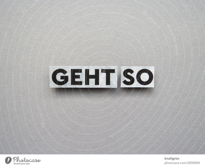 goes like this sensitivities Emotions state Moody Expectation Letters (alphabet) Word leap letter Communicate Signs and labeling Signage communication