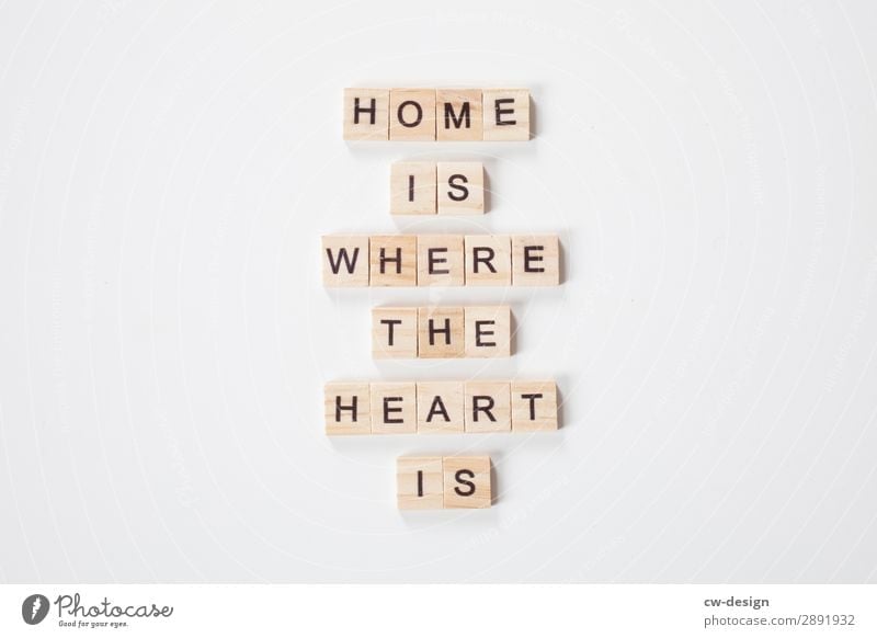 home is where the heart is at home stay at home Colour photo Interior shot Heart Family & Relations