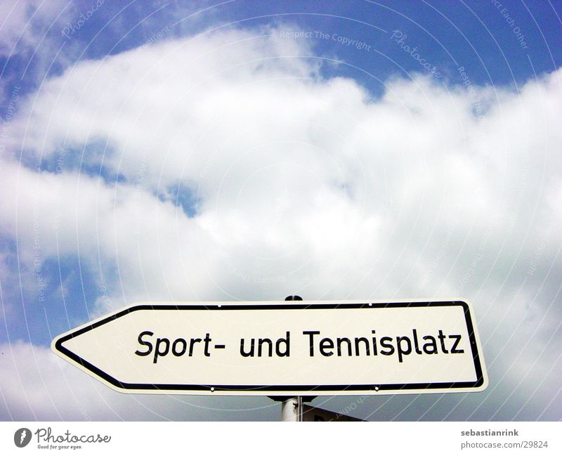 sign Tennis Clouds Leisure and hobbies Signs and labeling Sports Sky Blue
