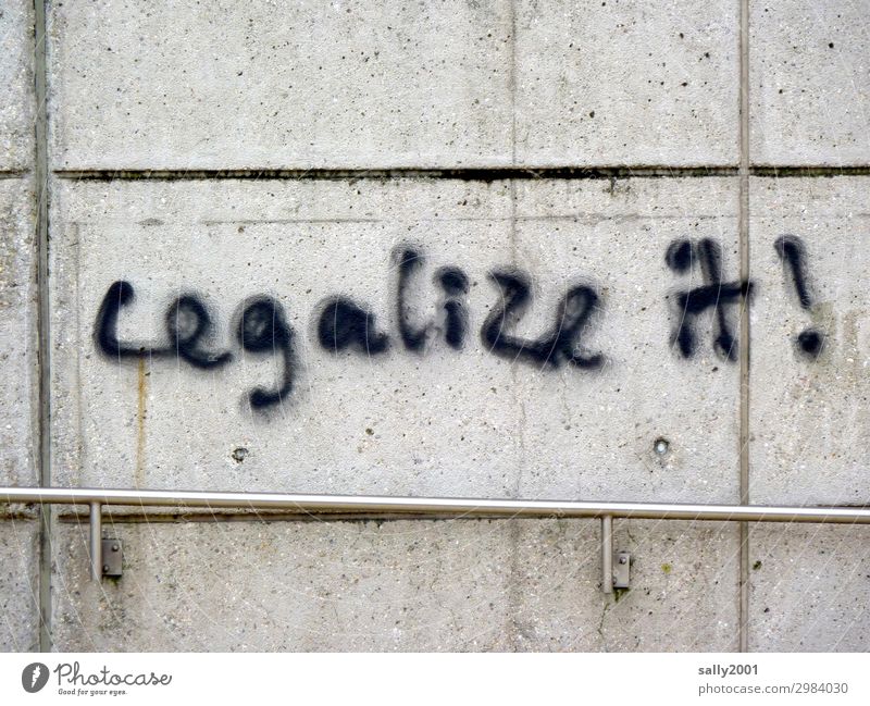 legalize it! ... Wall (barrier) Wall (building) Handrail Concrete wall Characters Signage Warning sign Graffiti Aggression Brash Trashy Town Black Vice Hope