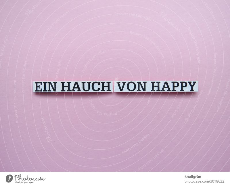 A TOUCH OF HAPPINESS Characters Signs and labeling Communicate Happy Pink Black White Emotions Joy Contentment Joie de vivre (Vitality) Colour photo Studio shot