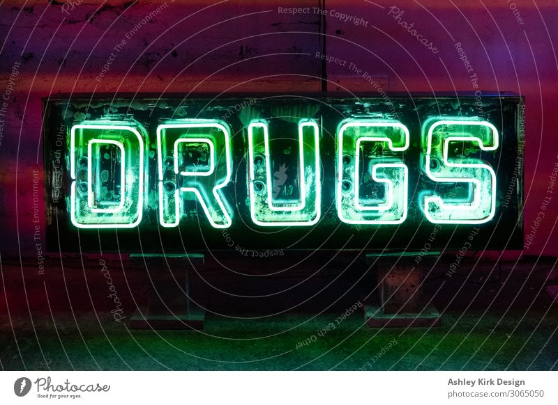 Drugs Intoxicant Drugstore Drug addiction Drug user Drug trafficking Neon sign Dark Night life Nightclub Pharmaceutical industry Pharmaceutics Sign Characters