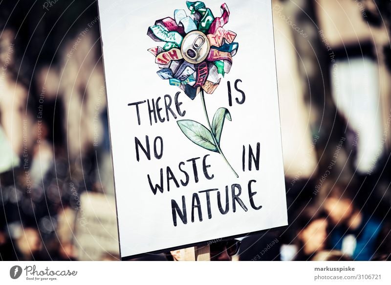 There is not waste in nature Child University & College student Disaster Peace Global Climate Mobilisation Global Climate Strike activist appeal atmosphere