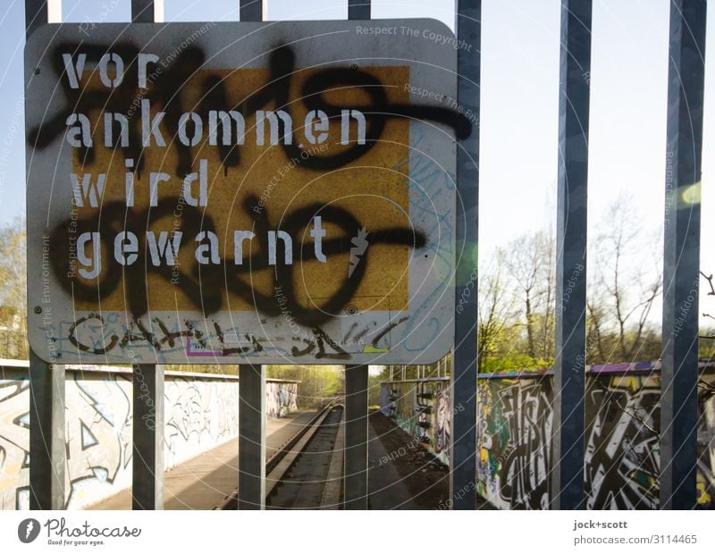 Warning before arriving Subculture Schöneberg Goal Signage Remark Warning label Street art Dirty Trashy Disbelief Uniqueness Idea Creativity Puzzle Bans