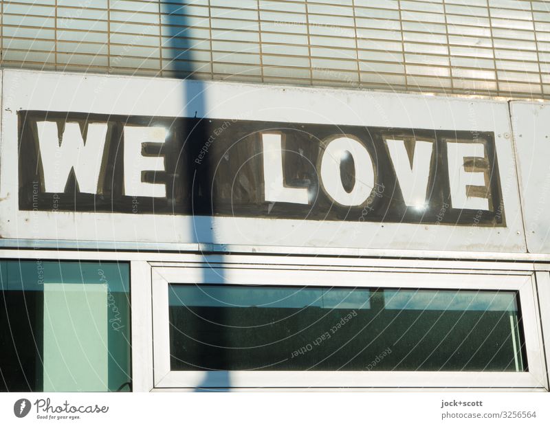 WE LOVE Style Trade Store premises Facade English Capital letter Typography Love Sharp-edged Together Gloomy Optimism Hospitality Contentment Idea Creativity