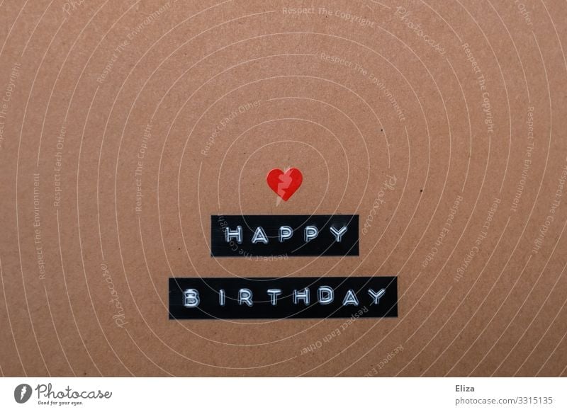 Happy Birthday written with heart Characters Heart Sympathy Friendship Birthday wish Birthday gift Card Brown Beige Label Colour photo Studio shot Deserted