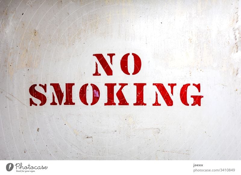 no smoking Letters (alphabet) Lettering White Red Technical Characters Typography Signs and labeling Detail Break compulsory break corona Wall (building) frowzy