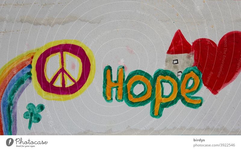 Hope. Children's picture with inscription Hope and the peace symbol. Corona pandemic Peace Heart childhood photograph Help Optimism Characters Rainbow English