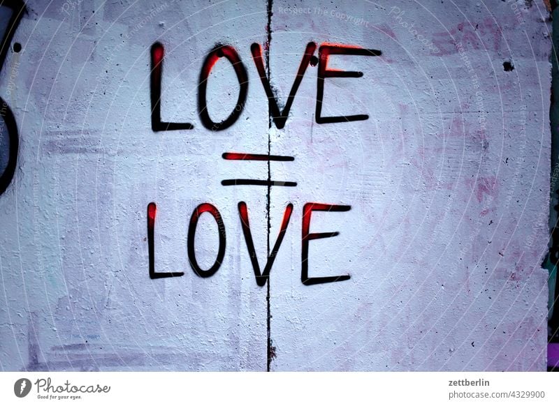 Love = Love Remark embassy Colour sprayed graffiti Grafitto illustration Art Wall (barrier) Message message Slogan policy Damage to property writing slogan