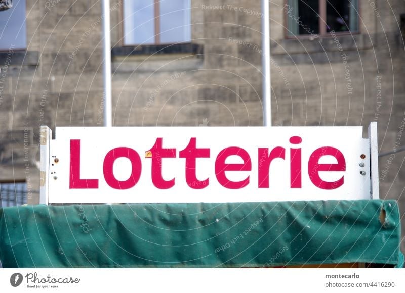 Advertising sign Lottery | MT Dresden 2021 Lottery booth Lottery ticket Game of chance Happy Lose Coincidence Colour photo Deserted Hope Desire Millionaire