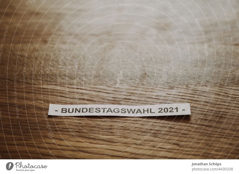 Federal election 2021 font on wooden table with text space on top German federal elections Democracy Wood Wooden table Climate choice Parliament policy