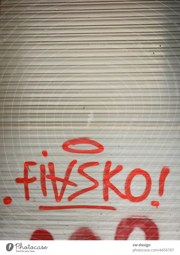 FIASKO - drawn & painted Fiasco Distress Disaster Chaos Apocalyptic sentiment Subdued colour Exterior shot Colour photo Decline Threat Deserted Change