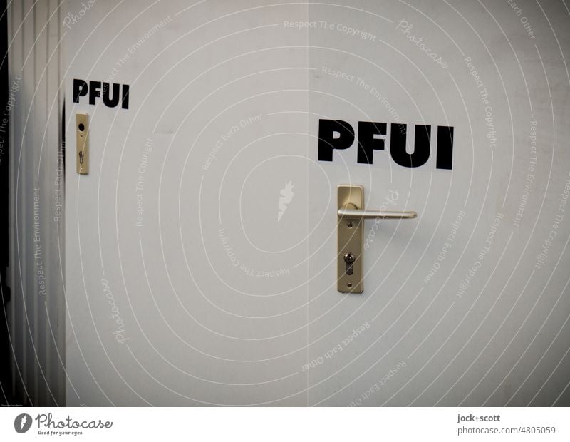 PFUI sticks to every door Street art Word Pipe German stickers Capital letter Typography Neutral Background Detail Characters Lettering door handle half-open