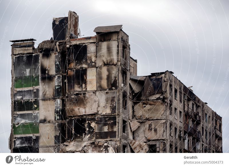 destroyed and burned houses in the city during the war in Ukraine Donetsk Kherson Lugansk Mariupol Russia abandon abandoned attack blown up bombardment broken