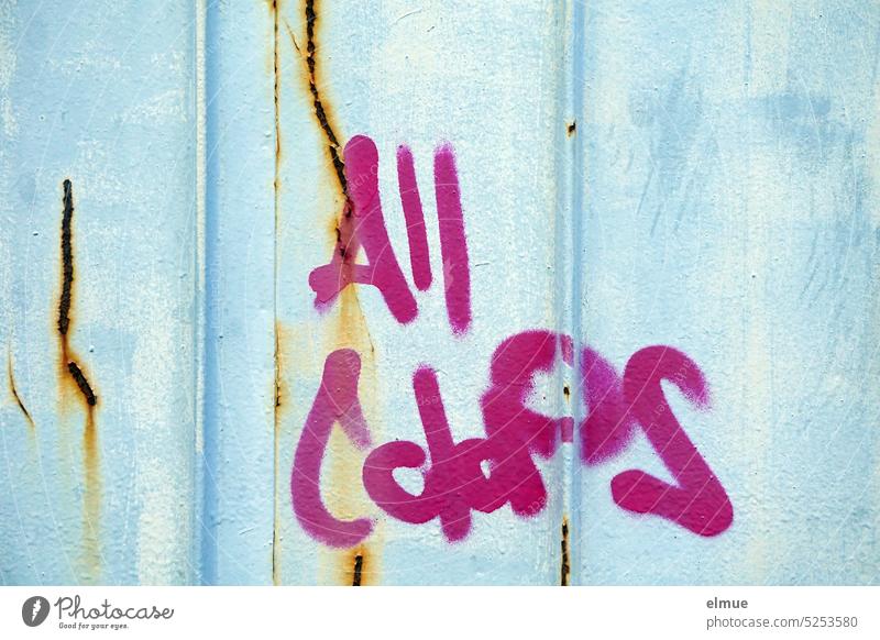 All Coldos stands in pink on a rusting metal wall / graffiti all coldos chill English Graffiti spray Common cold Blog Metal Rust Daub Street art Lifestyle