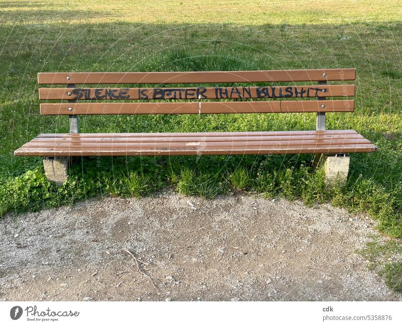 silence is better than bullshit | Park bench as an invitation to silence. Bench Wooden bench in the park Exterior shot Seating Relaxation Deserted Loneliness