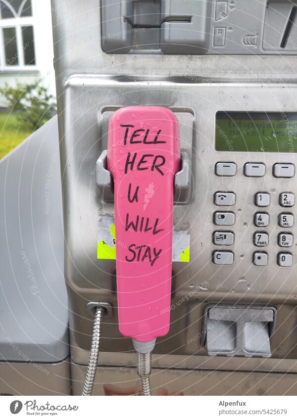 tell her ! Telephone public telephone Phone box invitation Love Receiver Telecommunications Contact Connection Communicate Vandalism Digits and numbers Analog