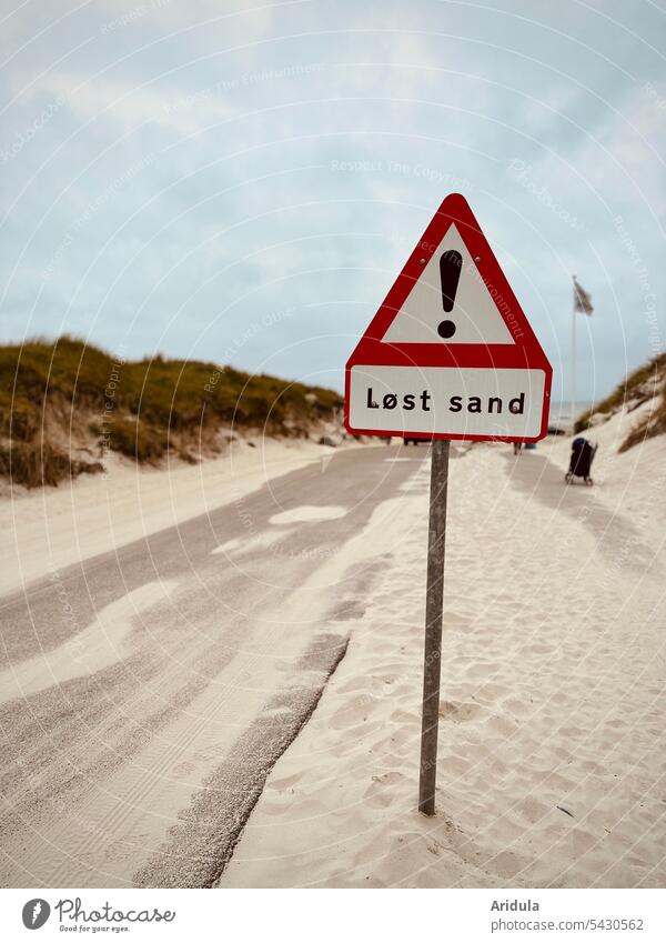 Sign, beach access North Sea coast Denmark | Attention, danger spot: loose sand! sign Sand Beach Road sign Signs and labeling Road traffic Lanes & trails Danish