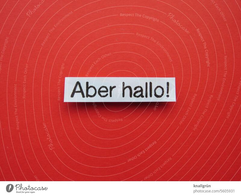 But hello! Approval Confirm acknowledgement Confirmation Positive communication Communicate but hello Text Communication Emotions Letters (alphabet)