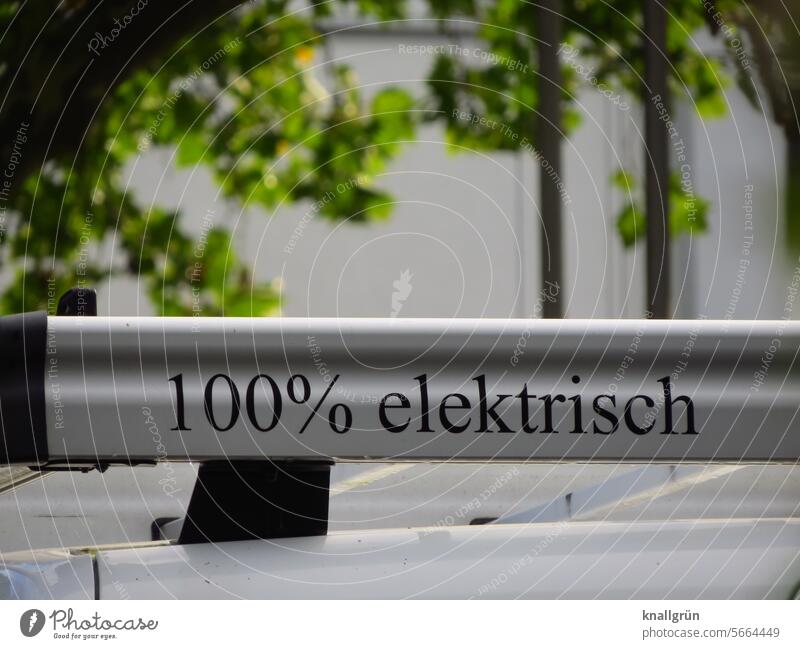 100% electric Electric Technology Text Electricity Energy Environment Renewable energy Future Sustainability Environmental protection Climate change Ecological