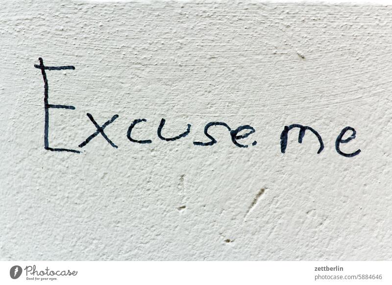 excuse Remark Term embassy letter Apology excuse me graffiti Grafitto illustration Chalk Wall (barrier) Message message policy Damage to property spray sprayer