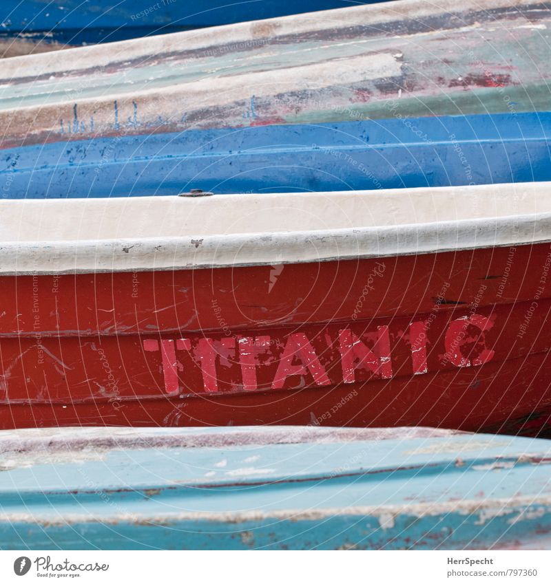blue-white red Navigation Boating trip Fishing boat Blue Red White titanic Go under Disaster Name plate Watercraft Old Rescue Scratch mark Flaked off Scratched